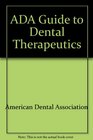 ADA Guide to Dental Therapeutics