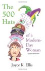 500 Hats of a ModernDay Woman Strength for Today's Demanding Roles