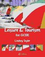 Leisure and Tourism for GCSE Student Book