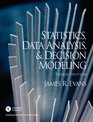 Statistics Data Analysis and Decision Modeling and Student CD