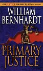 Primary Justice (Ben Kincaid, Bk 1)