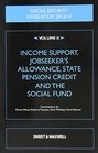 Social Security Legislation 2013/2014 v 2 Jobseeker'S Allowance State Pension Credit and the Social Fund