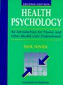 Health Psychology An Introduction for Nurses and Other Health Care Professionals
