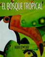 Bosque Tropical/Rain Forest