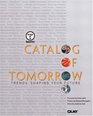 TechTV\'s Catalog of Tomorrow