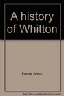 A history of Whitton