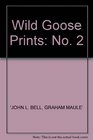 Wild Goose Prints No 2