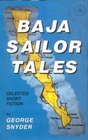 Baja Sailor Tales