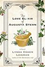 The Love Elixir of Augusta Stern A Novel