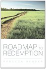 Roadmap to Redemption