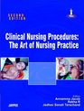 Clinical Nursing Procedures The Art of Nursing Practice 2/E