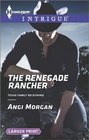 The Renegade Rancher