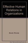 Effective Human Relations in Organizations