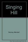 The Singing Hill