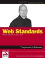 Web Standards Programmer's Reference  HTML CSS JavaScript Perl Python and PHP