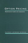 Option Pricing Mathematical Models and Computation