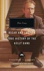 Oscar and Lucinda True History of the Kelly Gang