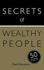 Secrets of Wealthy People 50 Techniques to Get Rich