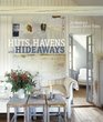 Huts Havens and Hideaways