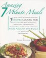Amazing 7 Minute Meals Recipes Ready in Less Than 7 Minutes Cooking Time