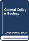 GENERAL COLLEGE GEOLOGY