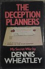 The Deception Planners My Secret War