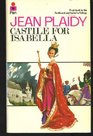 Castile for Isabella (Ferdinand and Isabella, Bk 1)