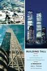 Building Tall My Life and the Invention of Construction Management