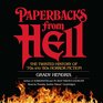 Paperbacks from Hell The Twisted History of '70s and '80s Horror Fiction