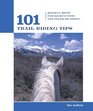 101 Trail Riding Tips  Helpful Hints for Back Country and Pleasure Riding