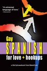 Gay Spanish for Love  Hookups