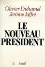 Le Nouveau President