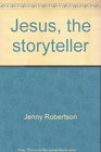 Jesus, the storyteller (Zondervan/Ladybird Bible series)