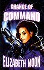 Change of Command (Serrano Legacy, Bk 6)