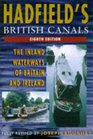 Hadfield's British Canals The Inland Waterways of Britain and Ireland