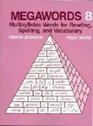 Megawords  8 Multi Syllabic Words