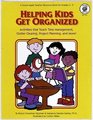 Helping Kids Get Organized