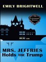 Mrs. Jeffries Holds the Trump (Wheeler Large Print Cozy Mystery)