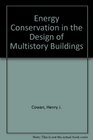 Energy Conservation in the Design of Multistory Buildings