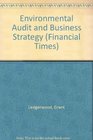 The Environmental Audit  Business Strategy A Total Quality Approach