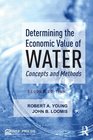 Determining the Economic Value of Water Concepts and Methods