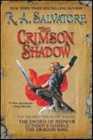 The Crimson Shadow (Crimson Shadow Omnibus, Bks 1-3 )