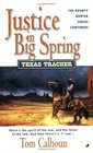 Texas Tracker: Justice In Big Springs (Texas Tracker)