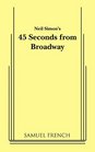 45 seconds from Broadway