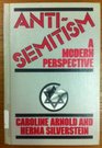 AntiSemitism A Modern Perspective