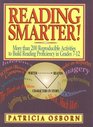 Reading Smarter More Than 200 Reproducible Activities to Build Reading Proficiency in Grades 712