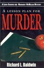 A Lesson Plan for Murder (Louis Searing & Margaret McMillan, Bk 1)