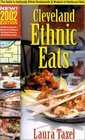 Cleveland Ethnic Eats 2002 Edition  A Guide to the Authentic Ethnic Restaurants  Markets of Greater Cleveland
