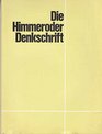 Die Himmeroder Denkschrift vom Oktober 1950 Politische und militarische Uberlegungen fur einen Beitrag der Bundesrepublik Deutschland zur westeuropaischen Verteidigung