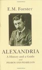 Alexandria A History and Guide And Pharos and Pharillon